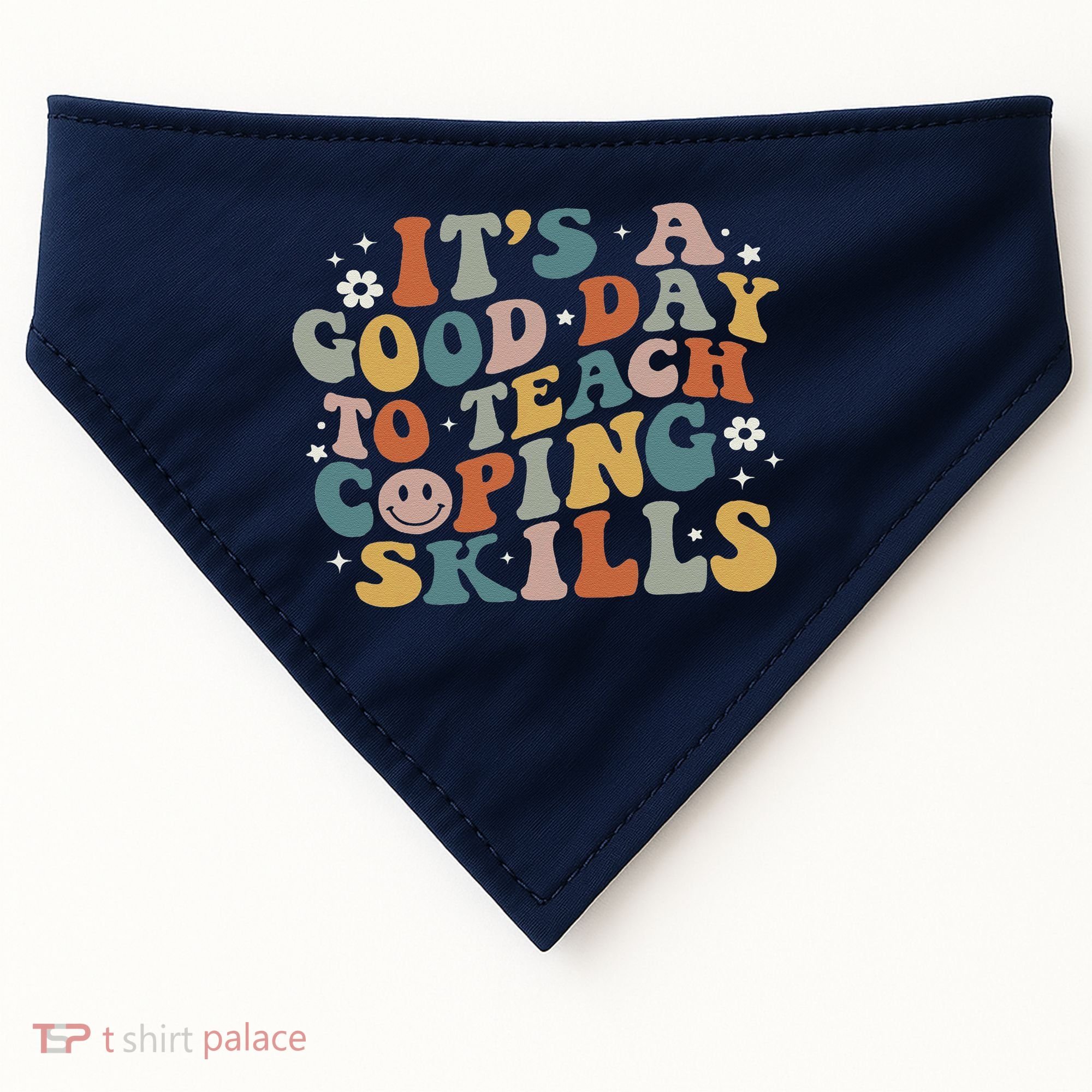 ItS A Good Day To Teach Coping Skills Inspirational Teacher USA-Made Doggie Bandana