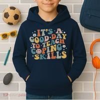 ItS A Good Day To Teach Coping Skills Inspirational Teacher Kids Hoodie thumb 2