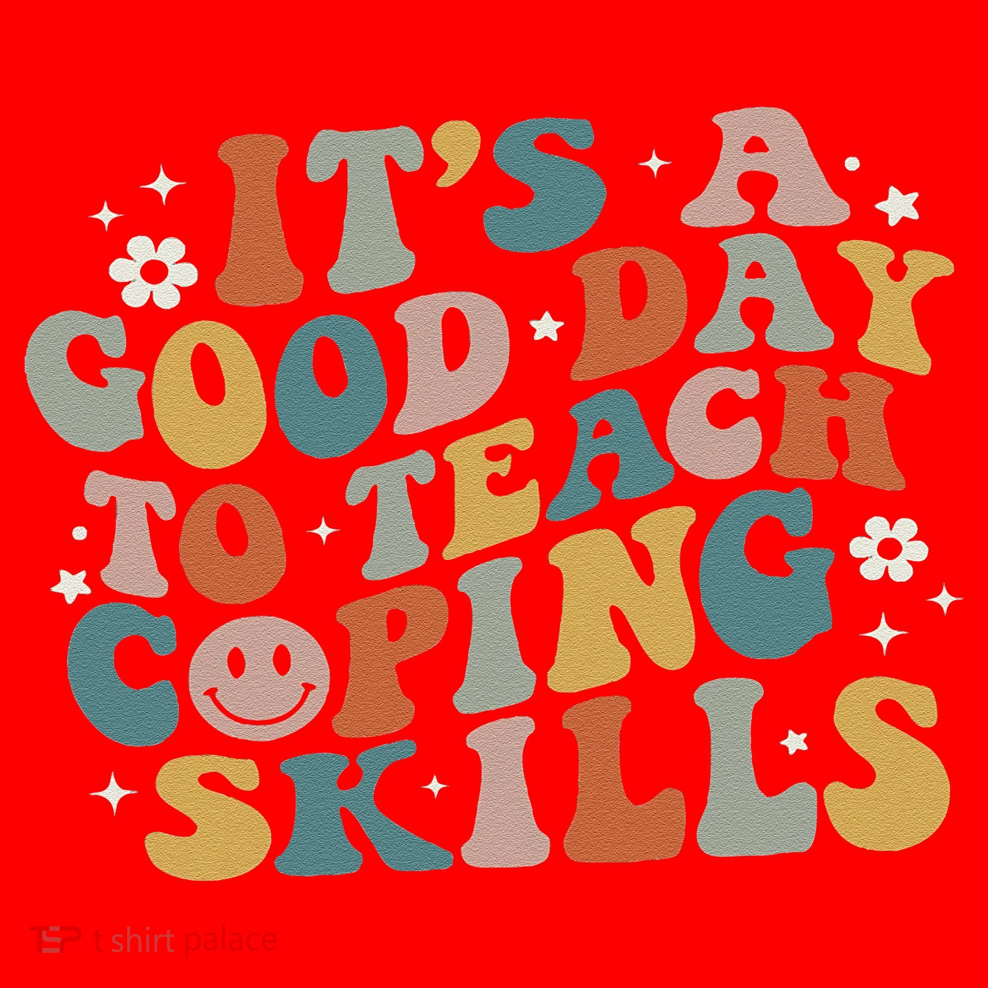 ItS A Good Day To Teach Coping Skills Inspirational Teacher Santa Hat