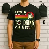 Its A Good Day To Drink On A Boat T-Shirt thumb 6
