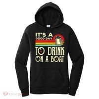 Its A Good Day To Drink On A Boat Women's Hoodie thumb 0