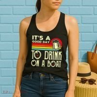 Its A Good Day To Drink On A Boat Women's Tank Top thumb 2