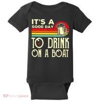 Its A Good Day To Drink On A Boat Baby Bodysuit thumb 0