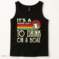Its A Good Day To Drink On A Boat Tank Top thumb 2
