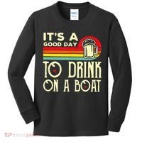 Its A Good Day To Drink On A Boat Kids Long Sleeve Shirt thumb 0