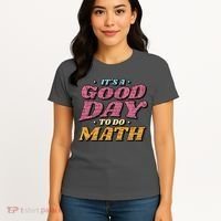 It's A Good Day To Do Math Women's T-Shirt thumb 4