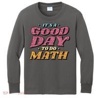 It's A Good Day To Do Math Kids Long Sleeve Shirt thumb 0