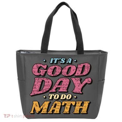 It's A Good Day To Do Math Tote Bag