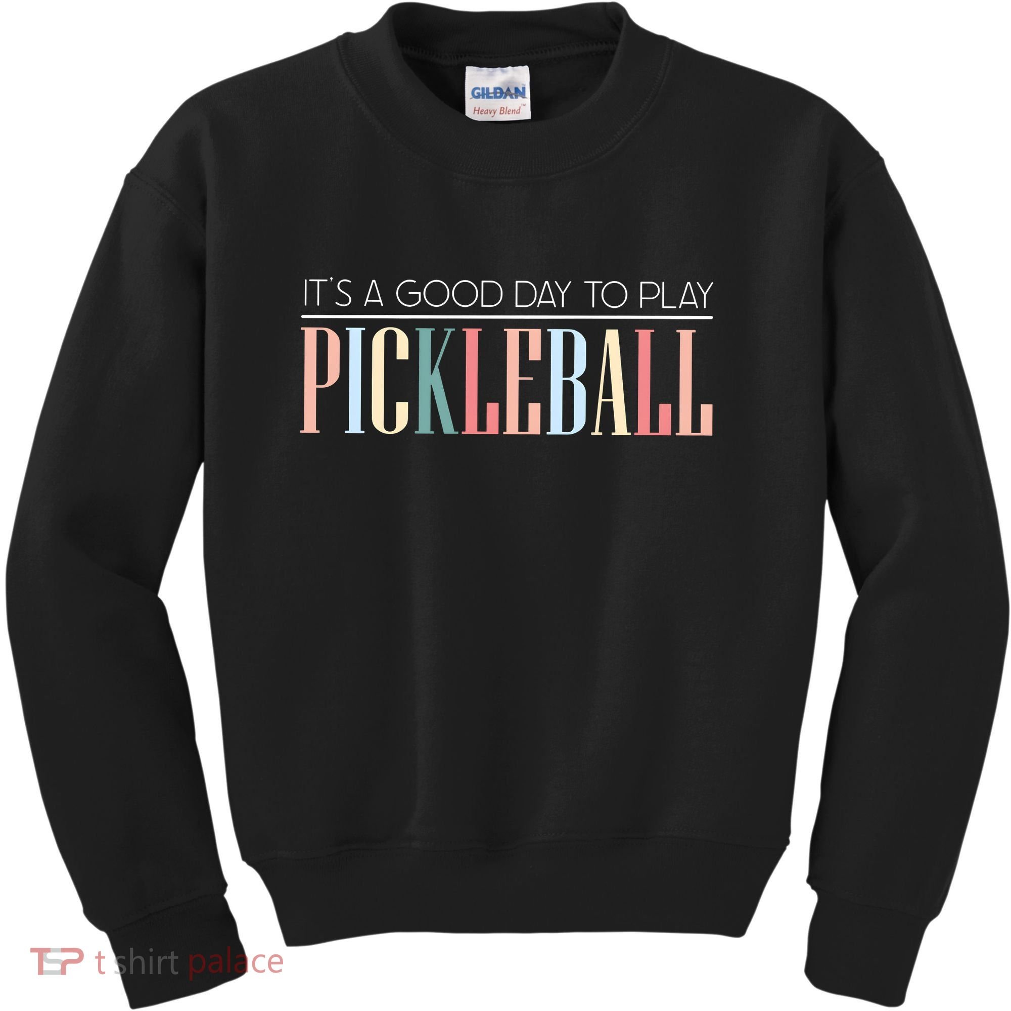 It’S A Good Day To Play Pickleball Kids Sweatshirt