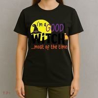 Im A Good Witch Most Of The Time Witch Hat Halloween Quote T-Shirt thumb 4