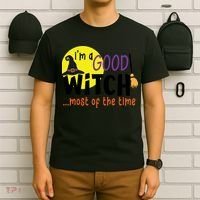 Im A Good Witch Most Of The Time Witch Hat Halloween Quote T-Shirt thumb 6