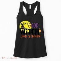 Im A Good Witch Most Of The Time Witch Hat Halloween Quote Women's Tank Top thumb 0