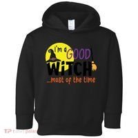 Im A Good Witch Most Of The Time Witch Hat Halloween Quote Toddler Hoodie thumb 0