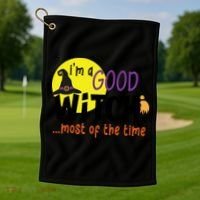 Im A Good Witch Most Of The Time Witch Hat Halloween Quote Golf Towel thumb 1