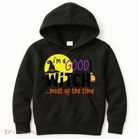 Im A Good Witch Most Of The Time Witch Hat Halloween Quote Kids Hoodie thumb 0