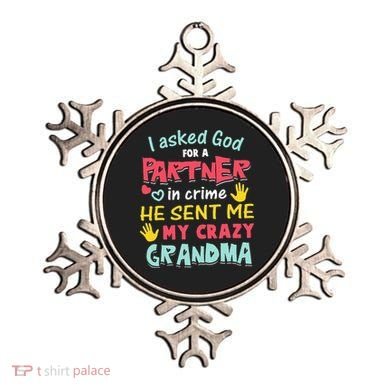 I Asked God For A Partner In Crime He Sent Me My Crazy Ornament