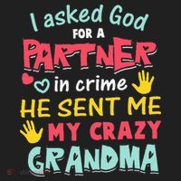 I Asked God For A Partner In Crime He Sent Me My Crazy Hat thumb 2