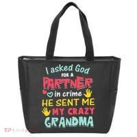 I Asked God For A Partner In Crime He Sent Me My Crazy Tote Bag thumb 0
