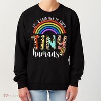 Its A Good Day To Teach Tiny Humans Cute Teacher Women's Sweatshirt thumb 0