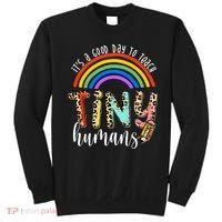 Its A Good Day To Teach Tiny Humans Cute Teacher Sweatshirt thumb 0