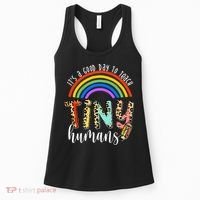 Its A Good Day To Teach Tiny Humans Cute Teacher Women's Tank Top thumb 0