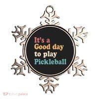 ItS A Good Days To Play Pickleball Lover Paddleball Sports Cool Gift Ornament thumb 0