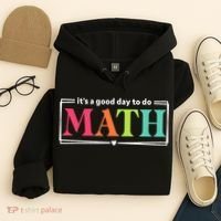 It's A Good Day To Do Math Teacher Test Day Back To School  Hoodie thumb 4