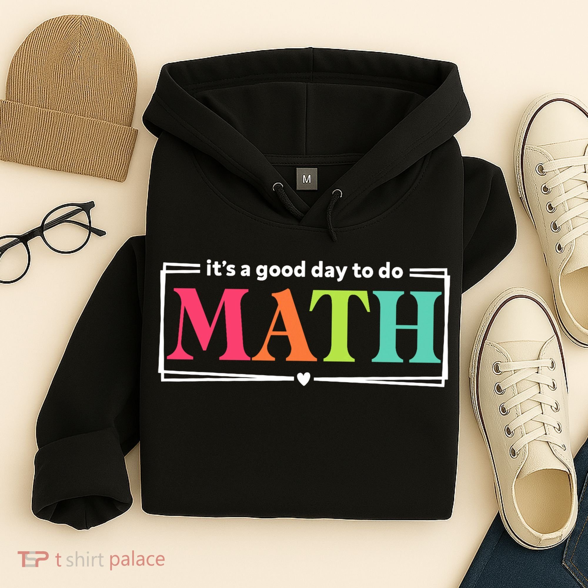 It's A Good Day To Do Math Teacher Test Day Back To School  Hoodie