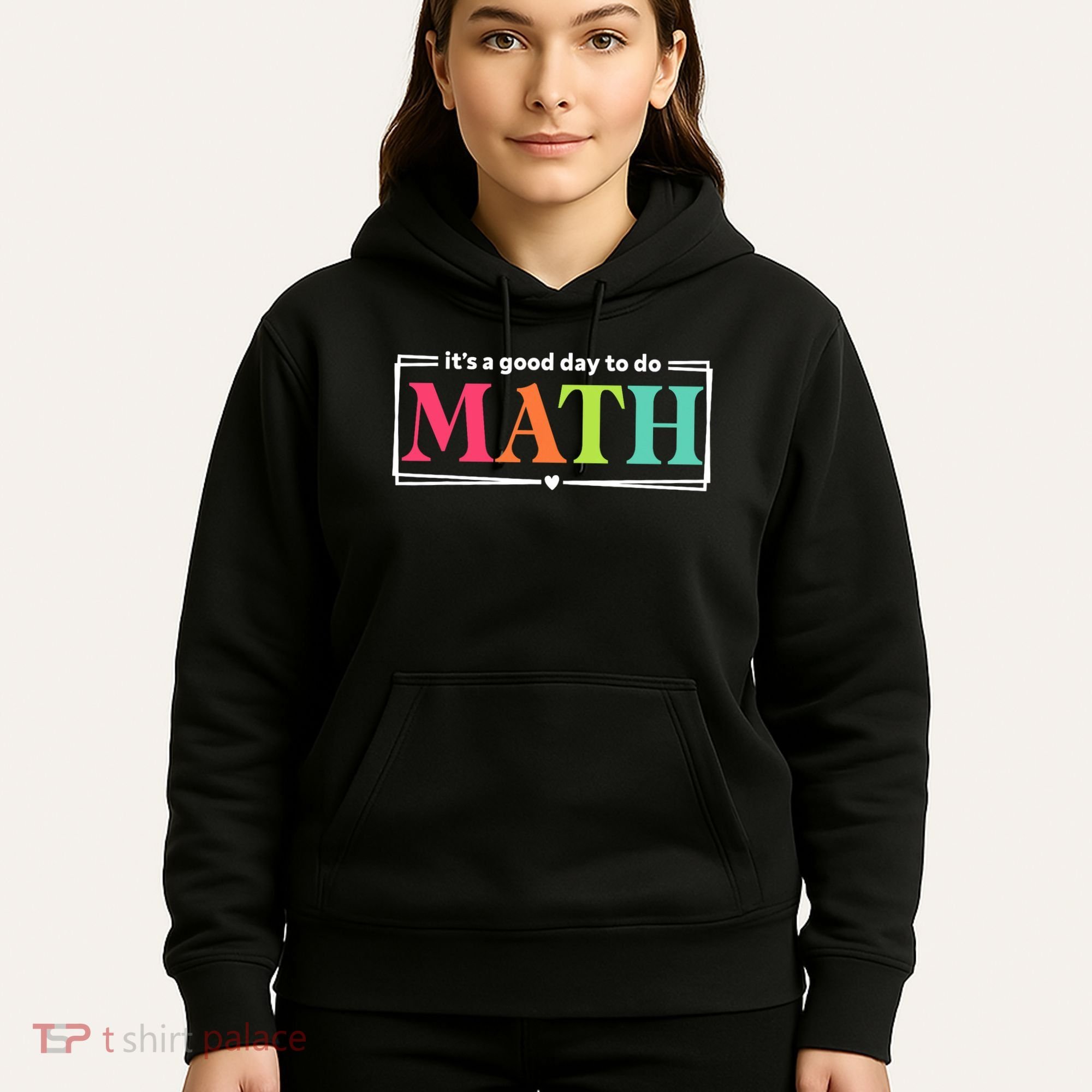It's A Good Day To Do Math Teacher Test Day Back To School  Hoodie