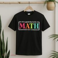 It's A Good Day To Do Math Teacher Test Day Back To School  T-Shirt thumb 2