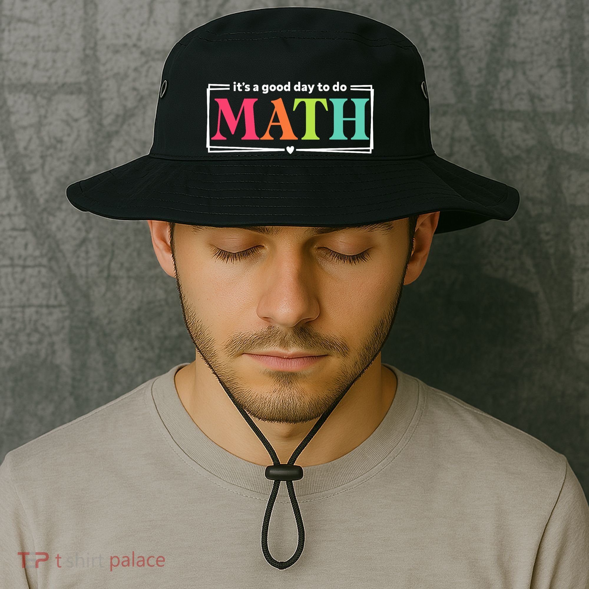 It's A Good Day To Do Math Teacher Test Day Back To School  Bucket Hat