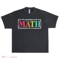 It's A Good Day To Do Math Teacher Test Day Back To School  Urban Oversized Heavyweight T-Shirt thumb 0