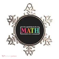 It's A Good Day To Do Math Teacher Test Day Back To School  Ornament thumb 0