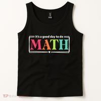 It's A Good Day To Do Math Teacher Test Day Back To School  Tank Top thumb 2