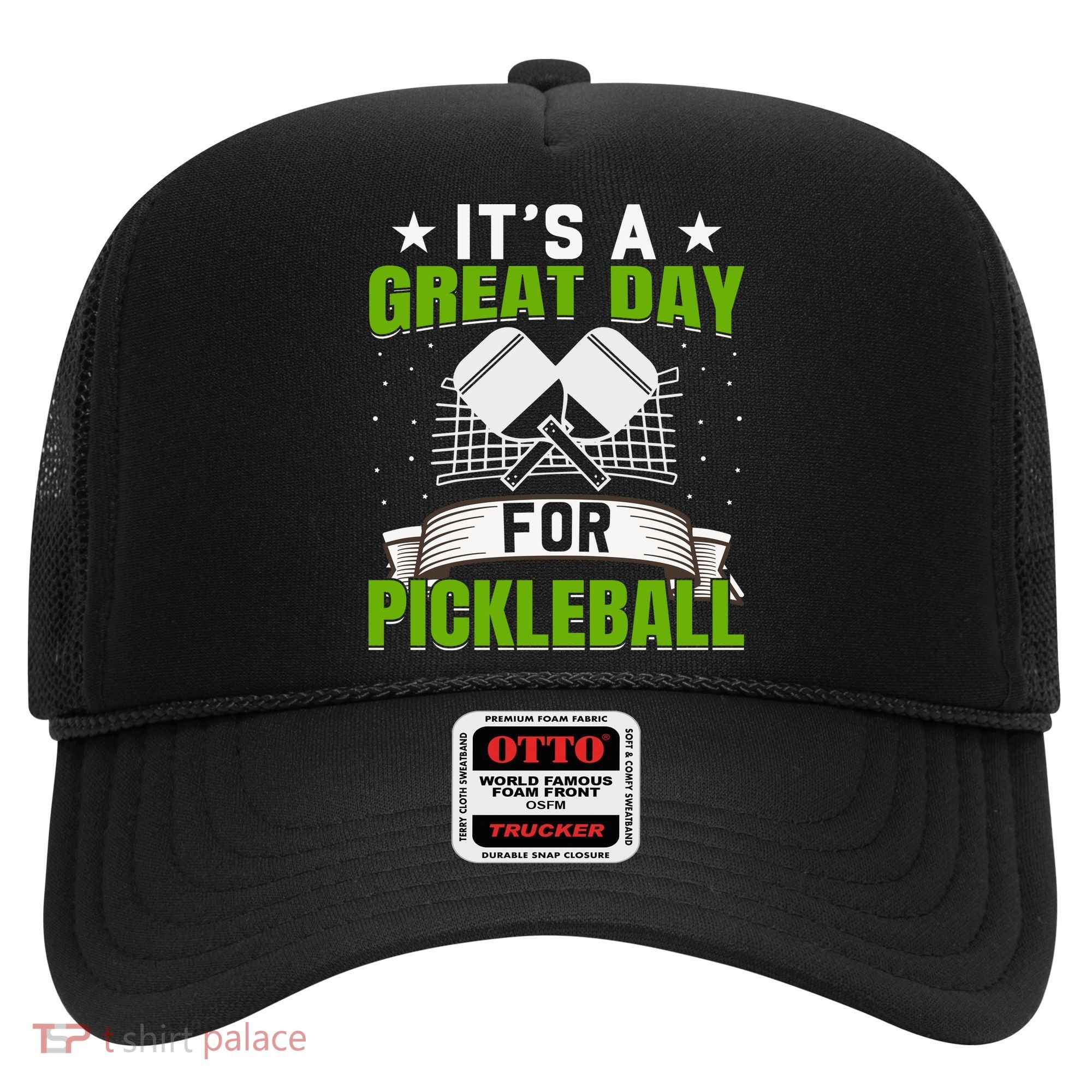 It's A Great Day Pickleball Paddle Gift Hat