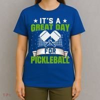 It's A Great Day Pickleball Paddle Gift T-Shirt thumb 4