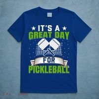 It's A Great Day Pickleball Paddle Gift T-Shirt thumb 5