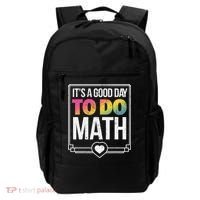 Its A Good Day To Do Math Teacher Test Day Back To School Backpack thumb 0