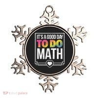 Its A Good Day To Do Math Teacher Test Day Back To School Ornament thumb 0