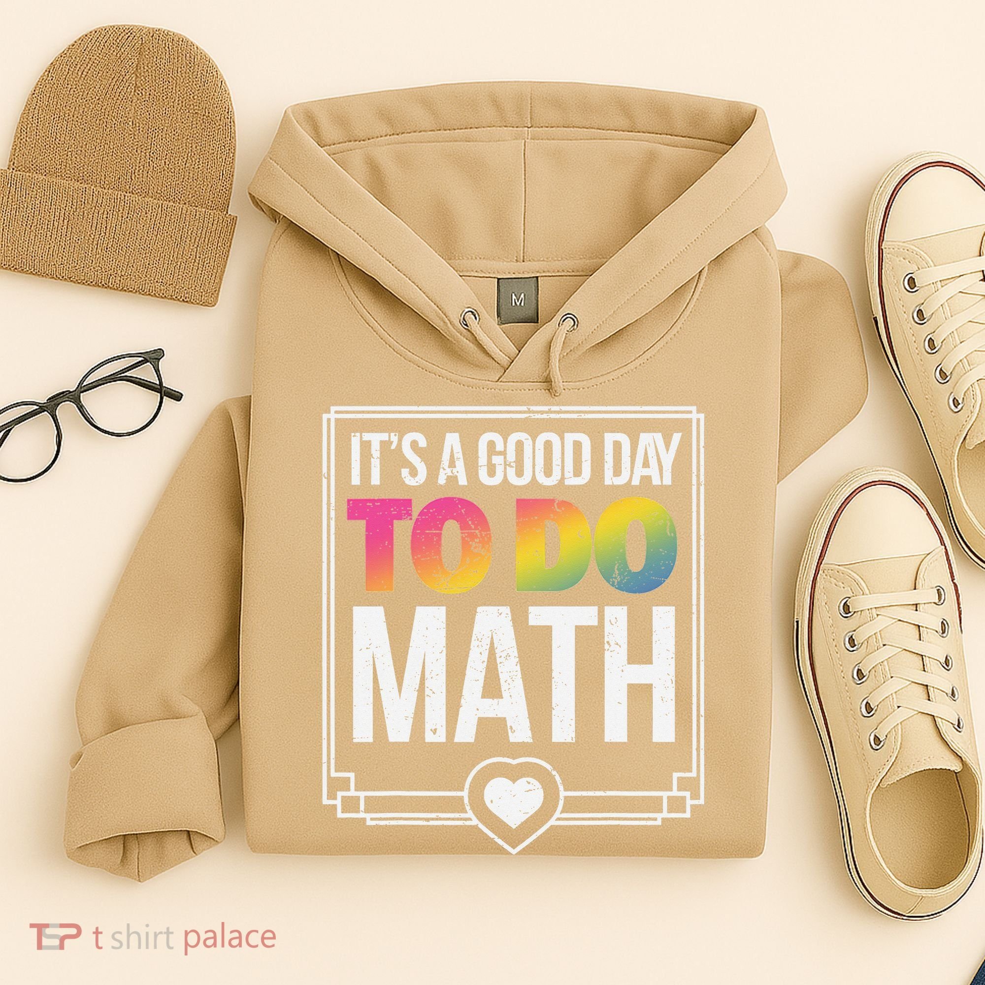 Its A Good Day To Do Math Teacher Test Day Back To School Hoodie