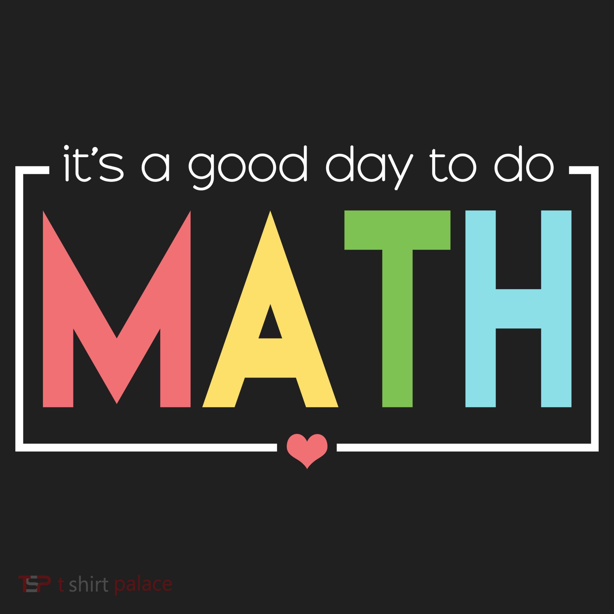 Its A Good Day To Do Math Women's Sweatshirt
