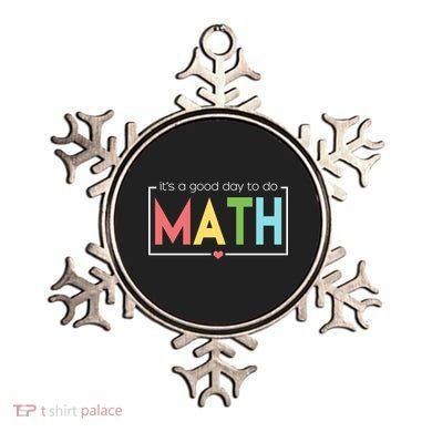 Its A Good Day To Do Math Ornament