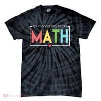 Its A Good Day To Do Math Tie-Dye T-Shirt thumb 0