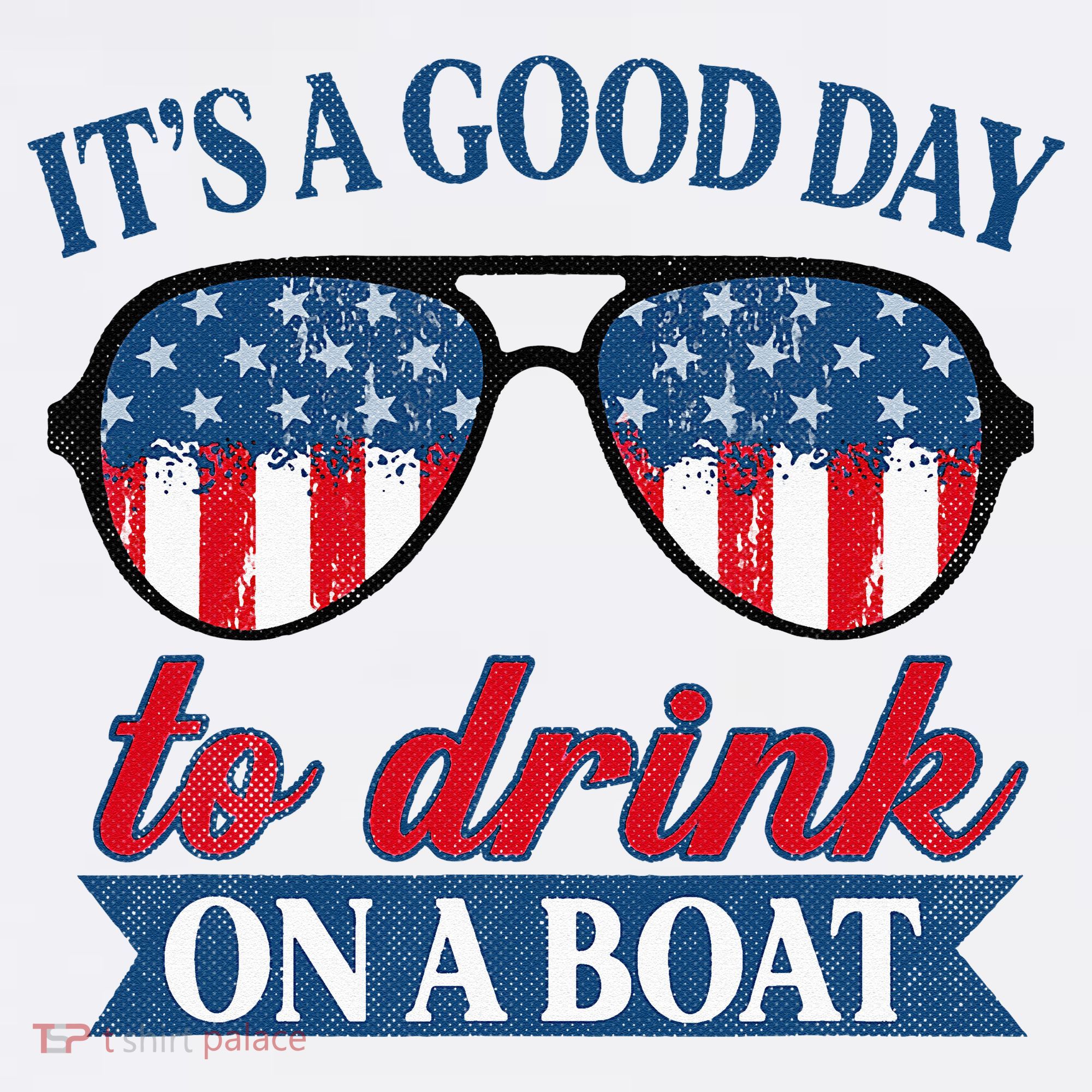 It's a Good Day To Drink On A Boat 4th of July Sunglasses Women's Tank Top