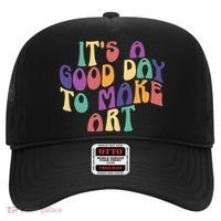 It's A Good Day To Make Some Art Artists Arts Teacher Hat thumb 0