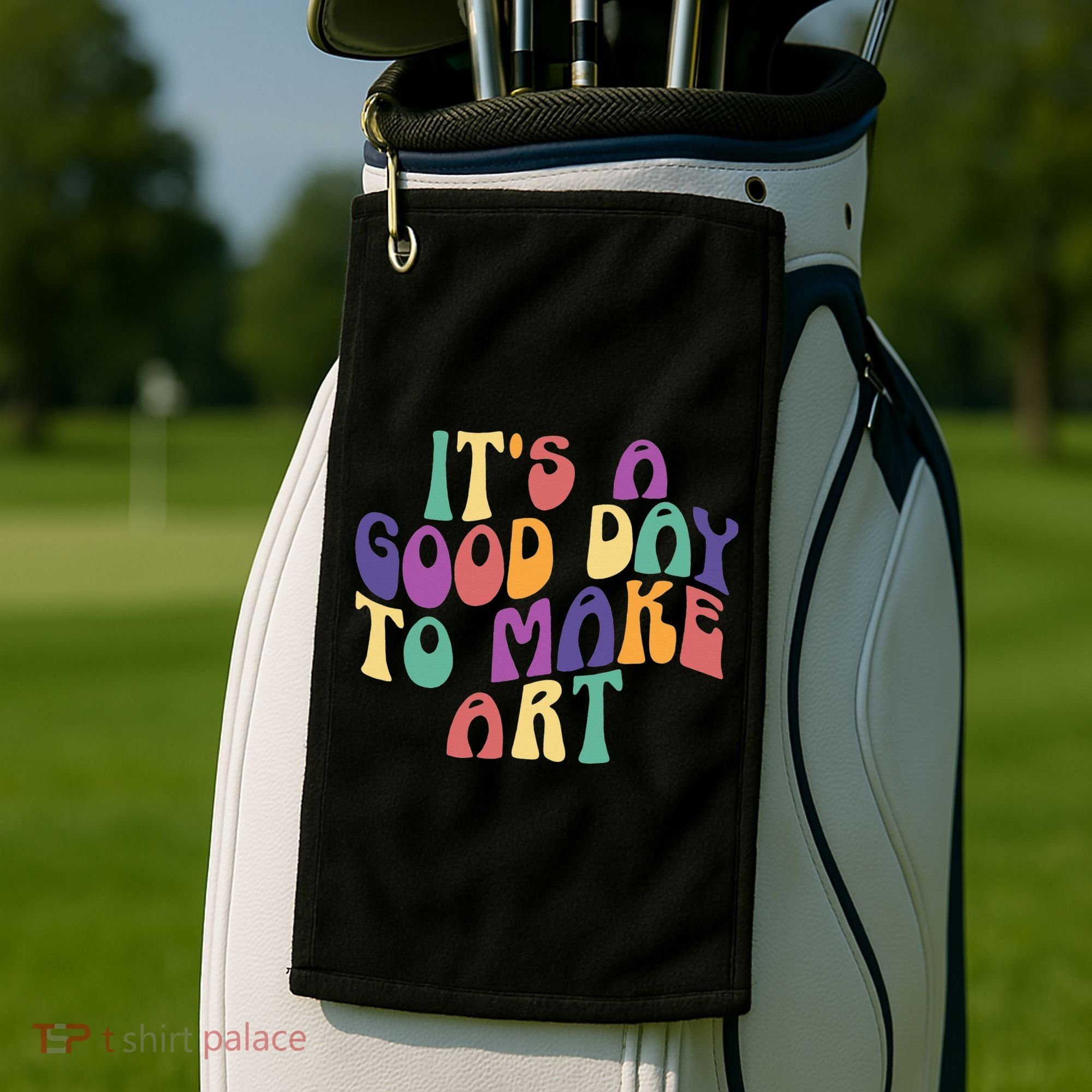 It's A Good Day To Make Some Art Artists Arts Teacher Golf Towel
