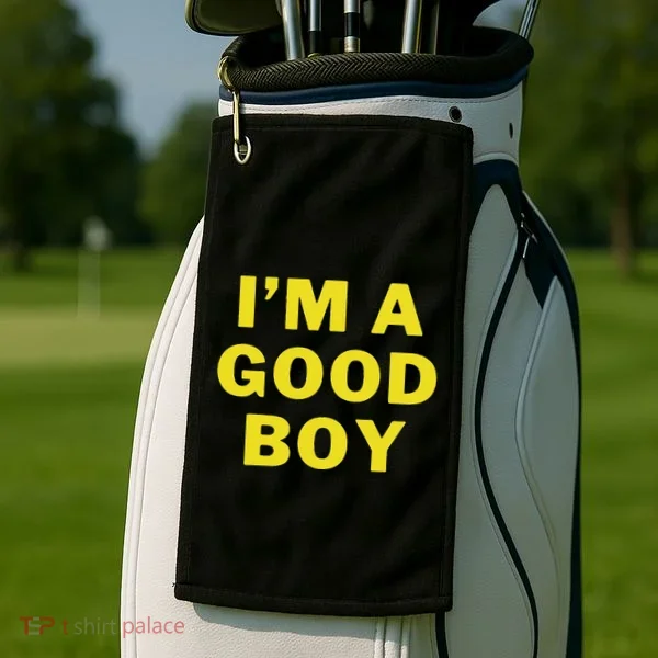 IM A Good Boy Golf Towel