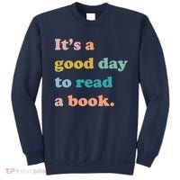 It's A Good Day To Read A Book Sweatshirt thumb 0