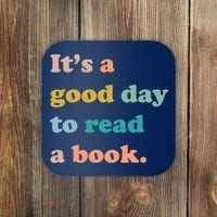 It's A Good Day To Read A Book Coaster thumb 0