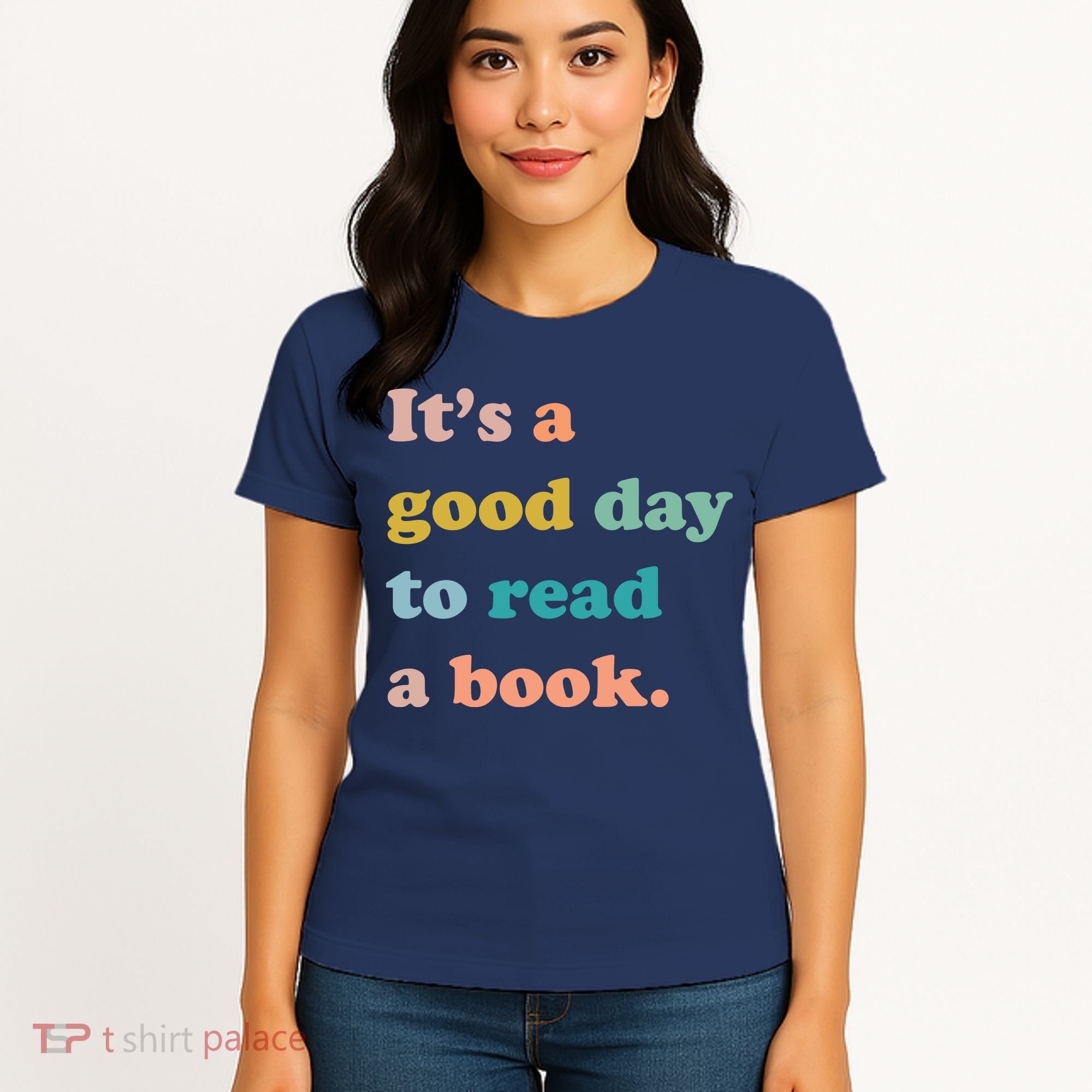 It's A Good Day To Read A Book Women's T-Shirt